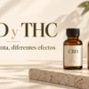 CBD y THC_ efectos distintos